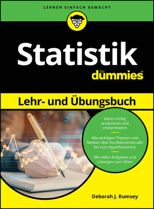 Statistik Lehr- und Übungsbuch für Dummies