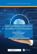 Deep Learning Concepts in Operations Research