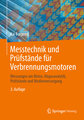 Messtechnik und Prüfstände für Verbrennungsmotoren