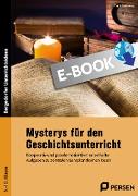 Mysterys für den Geschichtsunterricht