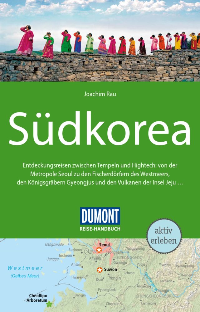 DuMont Reise-Handbuch Reiseführer E-Book Südkorea