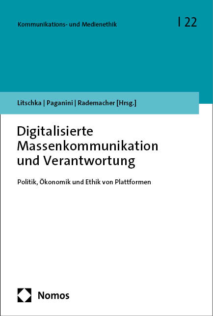 Digitalisierte Massenkommunikation und Verantwortung