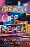 Death. Life. Repeat