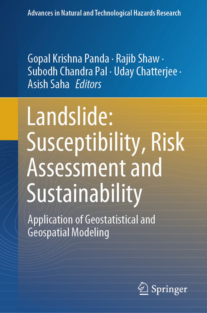 Landslide: Susceptibility, Risk Assessment and Sustainability