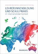 Lehrer:innenbildung und Schulpraxis im internationalen Kontext