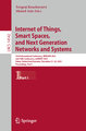 Internet of Things, Smart Spaces, and Next Generation Networks and Systems