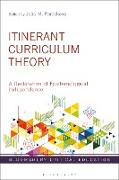 Itinerant Curriculum Theory