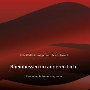 Rheinhessen im anderen Licht