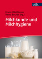 Milchkunde und Milchhygiene