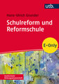 Schulreform und Reformschule