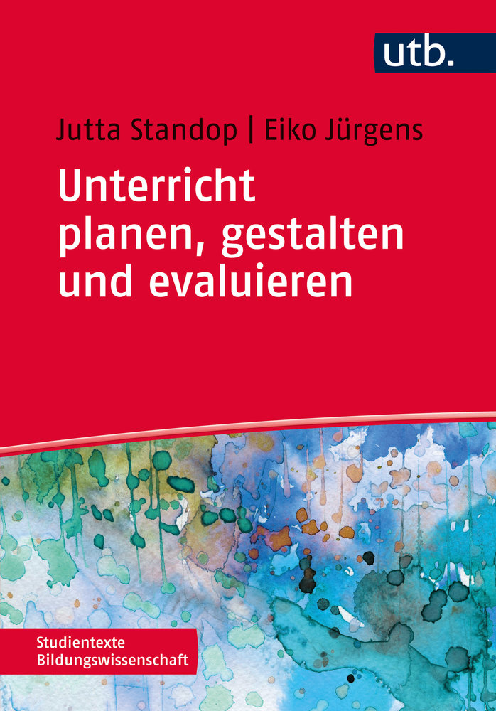 Unterricht planen, gestalten und evaluieren