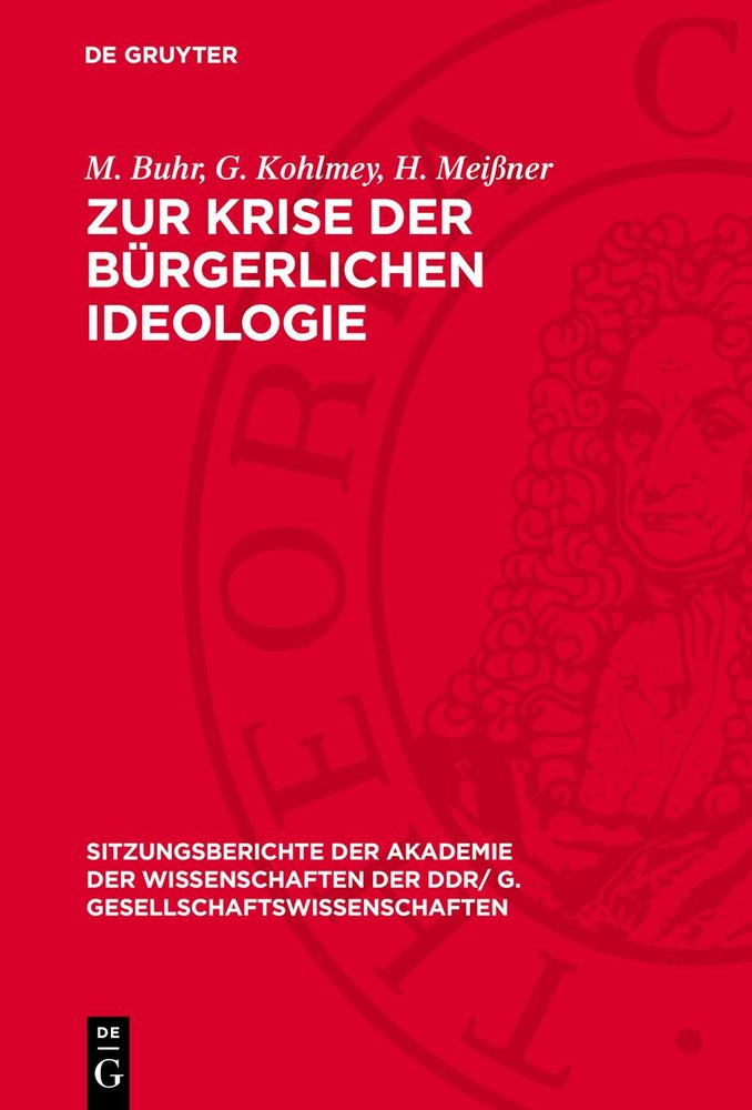 Zur Krise der bürgerlichen Ideologie