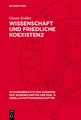 Wissenschaft und friedliche Koexistenz