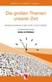 Die großen Themen unserer Zeit, 32. Ausgabe