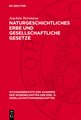 Naturgeschichtliches Erbe und gesellschaftliche Gesetze