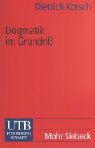 Dogmatik im Grundriss