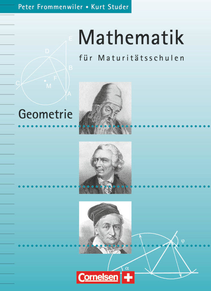 Mathematik für Maturitätsschulen Geometrie