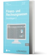 Finanz- und Rechnungswesen - Grundlagen 2 (eLehrmittel)