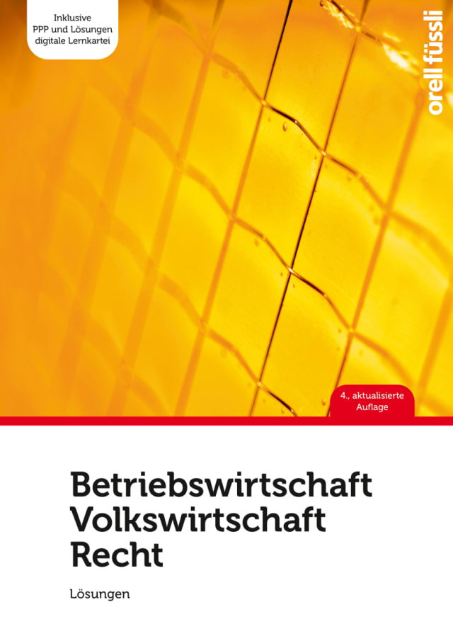 Betriebswirtschaft/Volkswirtschaft/Recht - Lösungen