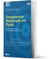 Fundamentum Mathematik und Physik