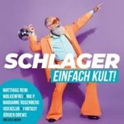 Schlager - Einfach Kult!