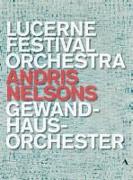 Andris Nelsons-Lucerne Festival Orchestra