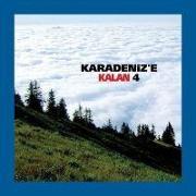 Karadenize Kalan 4 CD