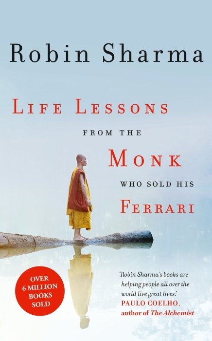 Life Lessons from the Monk Who Sold His Ferrari