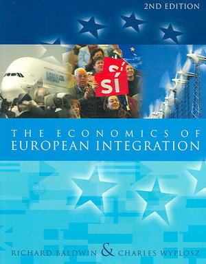 The Economics of European Integration