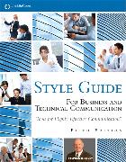 FranklinCovey Style Guide: For Business and Technical Communication