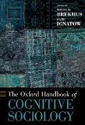 The Oxford Handbook of Cognitive Sociology