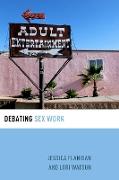 Debating Sex Work