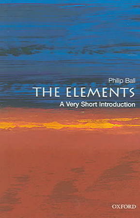 The Elements: A Very Short Introduction