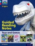 Project X Origins: Light Blue Book Band, Oxford Level 4: Toys and Games: Guided Reading Notes