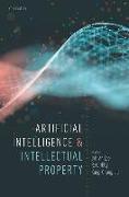 Artificial Intelligence and Intellectual Property