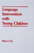 Language Intervention with Young Children