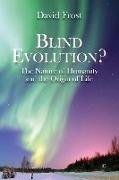 Blind Evolution?