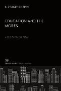 Education and the Mores