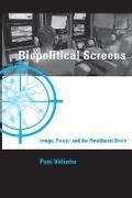 Biopolitical Screens