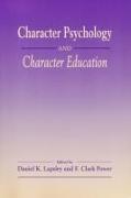 Character Psychology And Character Education