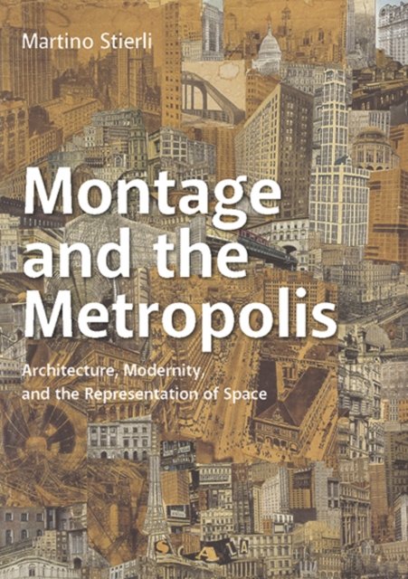 Montage and the Metropolis