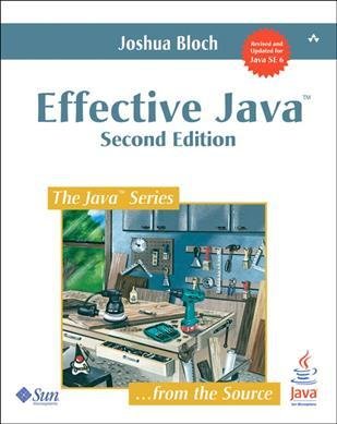 Effective Java Programming Language Guide