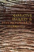 Narrative Inquiry and Psychotherapy