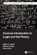 Concise Introduction to Logic and Set Theory