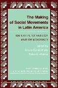 The Making of Social Movements in Latin America