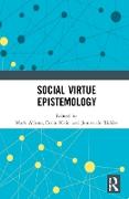 Social Virtue Epistemology