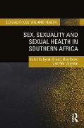 Sex, Sexuality and Sexual Health in Southern Africa