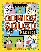 Comics Squad: Recess!