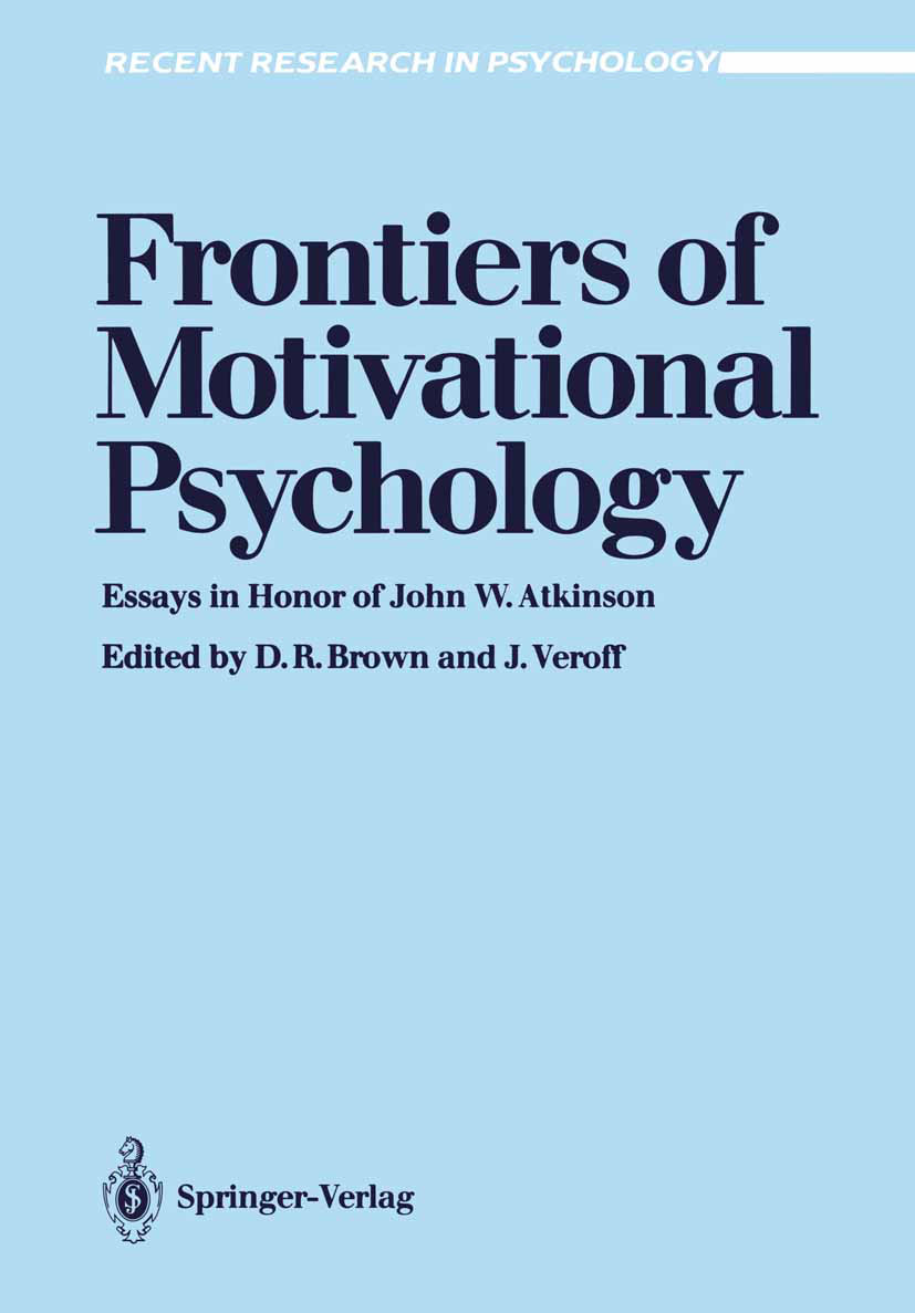 Frontiers of Motivational Psychology