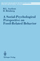 A Social-Psychological Perspective on Food-Related Behavior